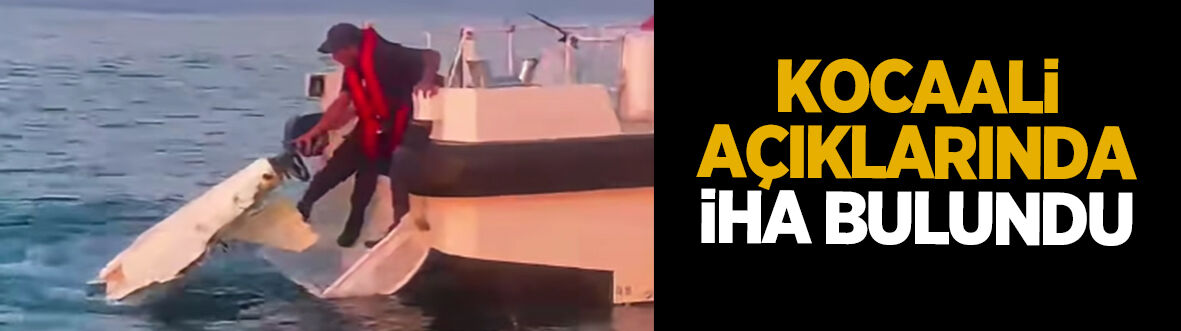 Kocaali açıklarında iha alarmı!
