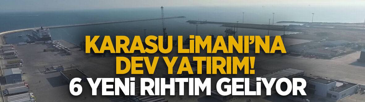 Karasu Limanı’nda 4,9 Milyar Liralık kapasite artışı için ÇED onayı çıktı