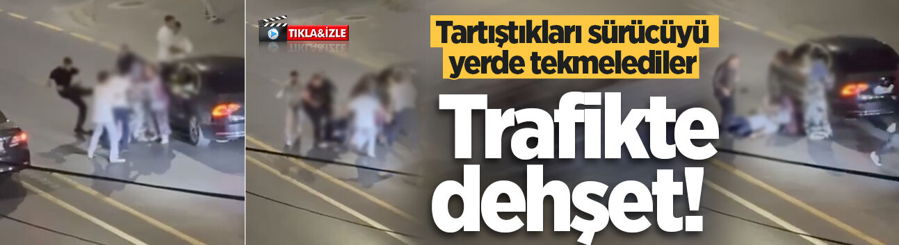 Adapazarı'nda trafikte dehşet! Tartıştıkları sürücüyü yerde tekmelediler