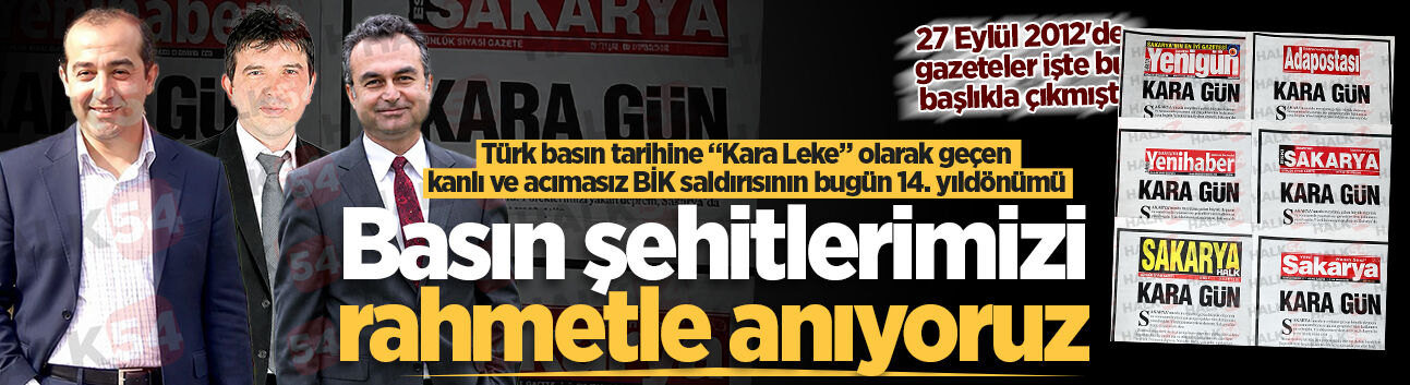 Türk basın tarihine “Kara Leke” olarak geçen kanlı ve acımasız BİK saldırısının 14. yıldönümü...