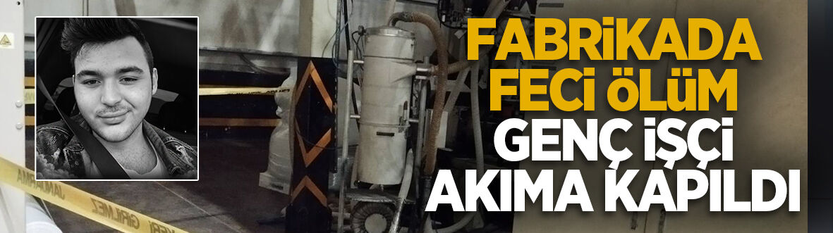 Elektrik akımına kapılan işçi öldü