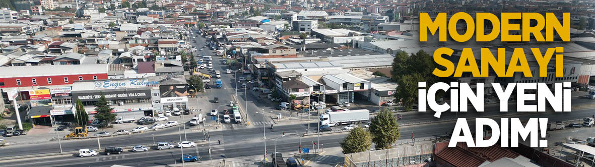 Modern Sanayi için yeni adım