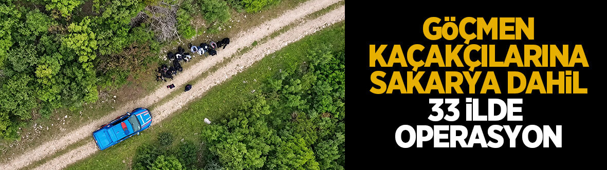 Göçmen kaçakçılığı operasyonu Sakarya'ya uzandı