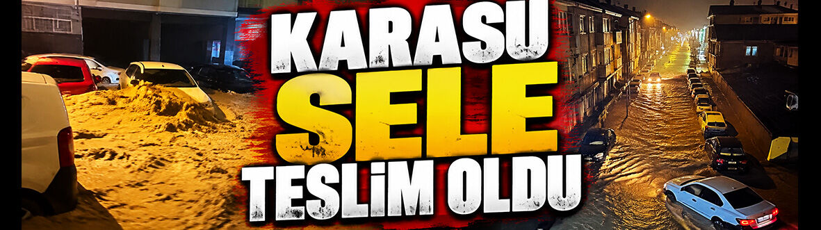 Karasu'da sel! Adapazarı yolu kapandı; Mahsur kalanlar var