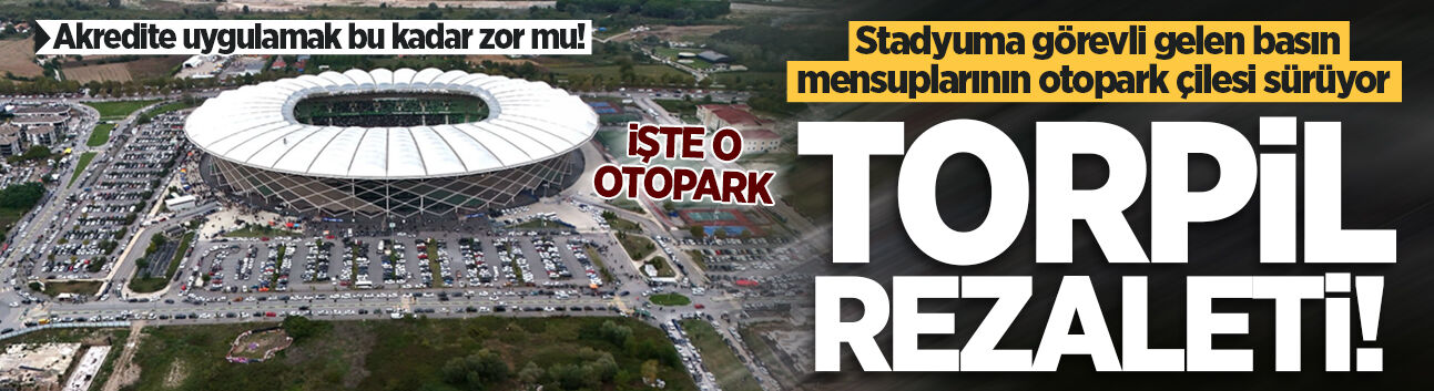 Yeni Sakarya Atatürk Stadyumu'na görevli gelen basın mensuplarının otopark çilesi sürüyor