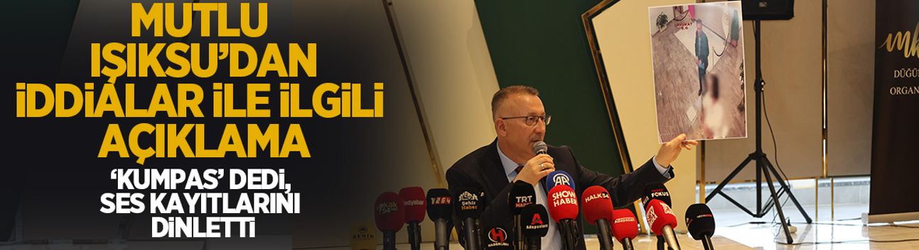 Mutlu Işıksu'dan hakkındaki iddialarla ilgili açıklama, 'Kumpas' dedi ses kayıtlarını dinletti