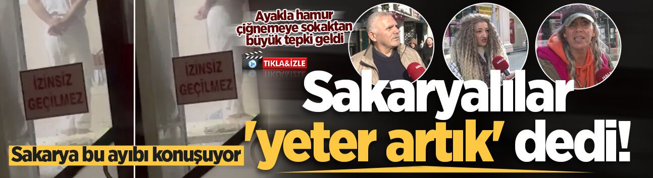 O ayakla hamur çiğnemeye sokaktan büyük tepki geldi!