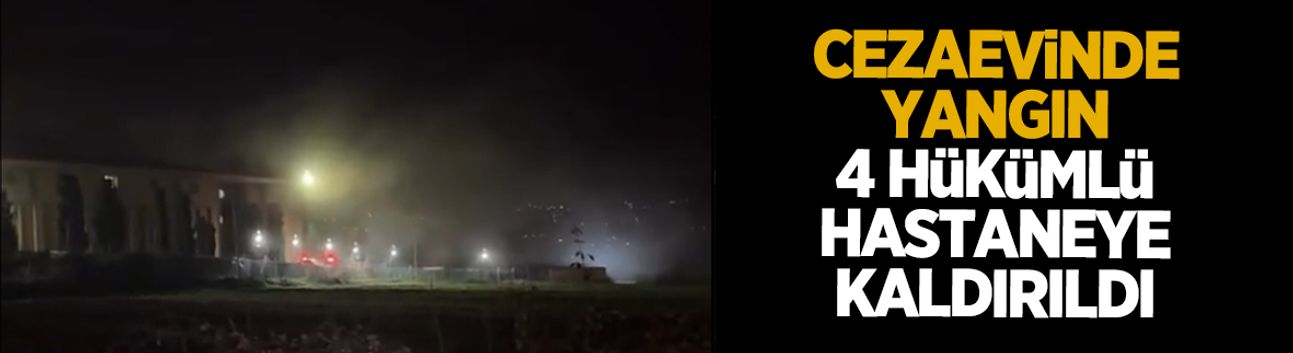 Hendek Kadın Açık Ceza İnfaz Kurumu’nda yangın