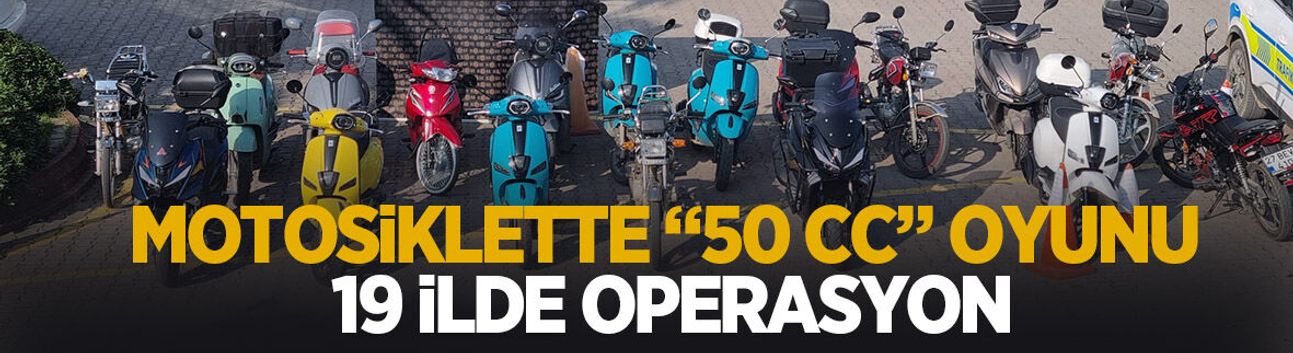 50 cc motosikletlerdeki oyunu polis bozdu